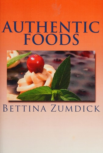 Authentic Foods Health Benefits of Whole Foods, Facts, Recipes and More