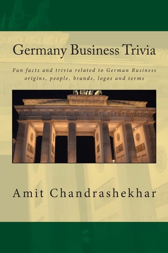 Germany Business Trivia Fun Facts and Trivia Related to German Business Origins, People, Brands, Logos and Terms