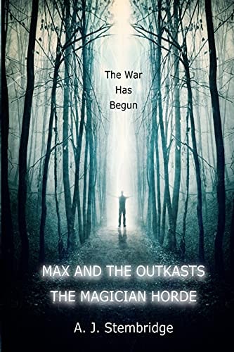 Max and the Outkasts The Magician Horde