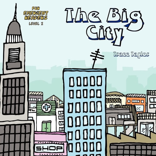 The Big City