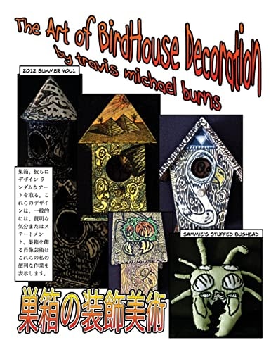 The Art of Bird House Decoration Personal Design Work 2012