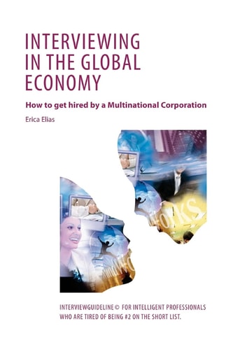 Interviewing in the Global Economy How to Get Hired by a Multinational Corporation