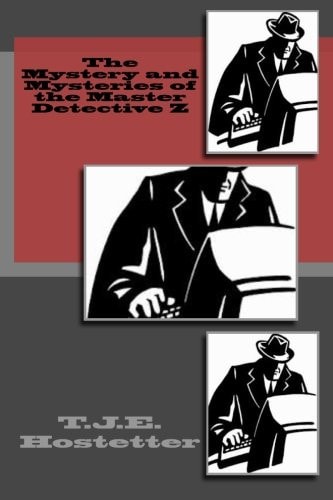 The Mystery and Mysteries of the Master Detective Z