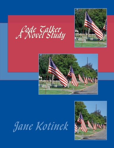 Code Talker a Novel Study