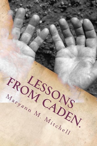 Lessons from Caden Life and Love on the Autism Spectrum