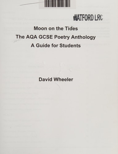 Moon on the Tides A Student Guide to the AQA Poetry Anthology