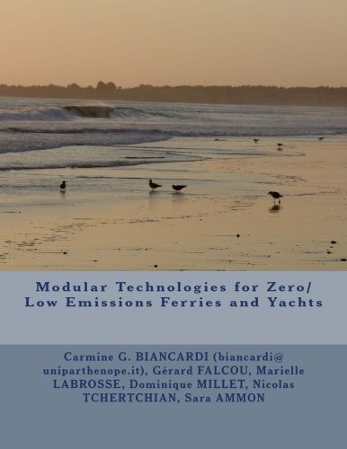 Modular Technologies for Zero/Low Emissions Ferries and Yachts