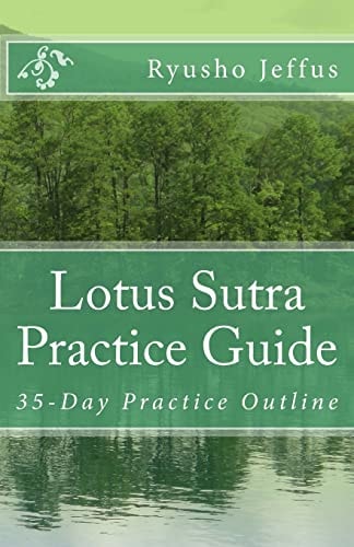 Lotus Sutra Practice Guide 35-Day Practice Outline