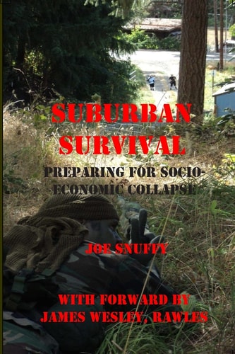 Suburban Survival Preparing for Socio-Economic Collapse
