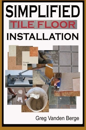 Simplified Floor Tile Installation