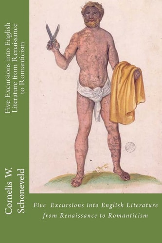 Five Excursions Into English Literature from Renaissance to Romanticism