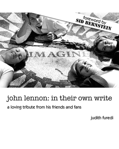 John Lennon In Their Own Write: a Loving Tribute from His Friends and Fans