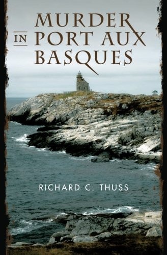 Murder in Port Aux Basques