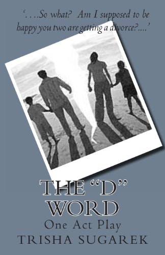 The "D" Word One Act Play