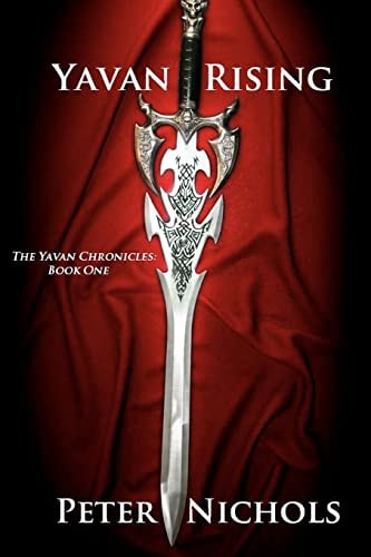 The Yavan Chronicles Yavan Rising