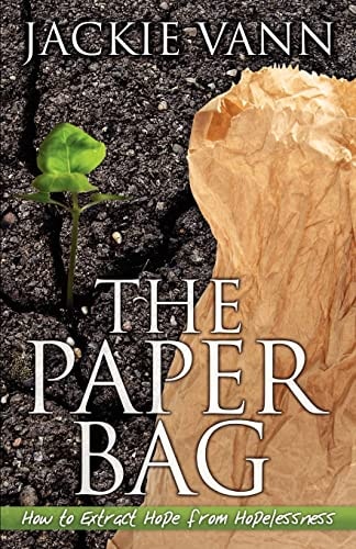 The Paper Bag How to Extract Hope from Hopelessness
