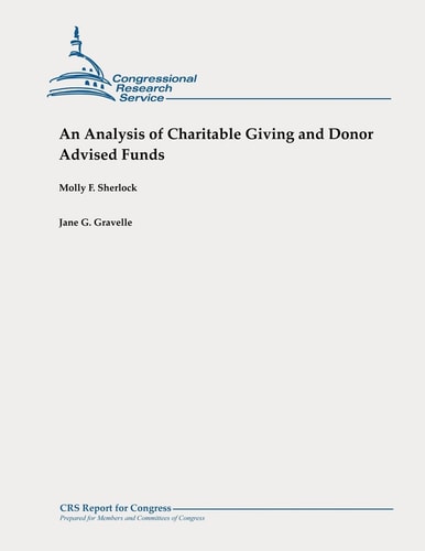 An Analysis of Charitable Giving and Donor Advised Funds