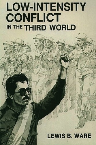 Low-Intensity Conflict in the Third World