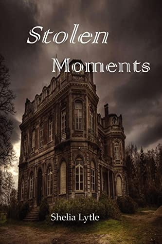 Stolen Moments