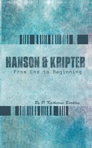 Hanson and Kripter From End To Beginning