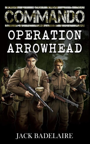 Commando Operation Arrowhead