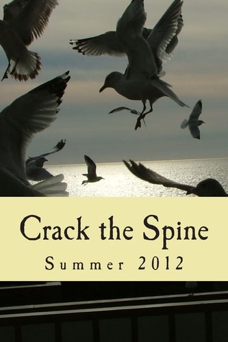 Crack the Spine Summer 2012