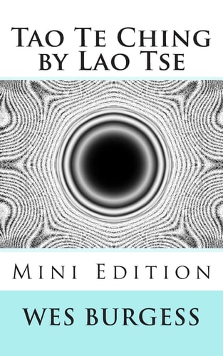 The Tao Te Ching by Lao Tse Mini Edition