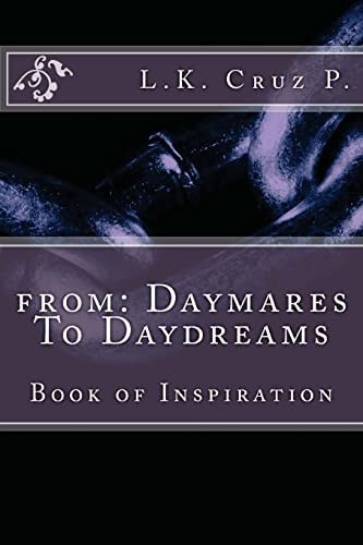 From Daymares To Daydreams: Daymares To Daydream