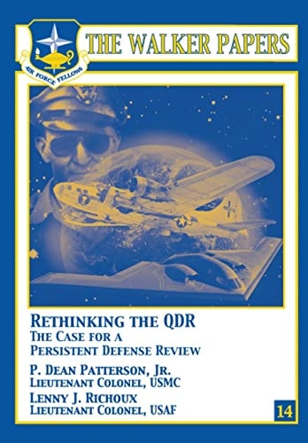 Rethinking the QDR The Case for a Persistent Defense Review