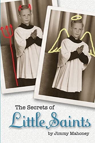 The Secrets of Little Saints