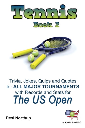 The Tennis Book 2 The US Open in Black + White