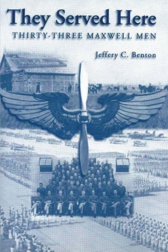 They Served Here Thirty-Three Maxwell Men