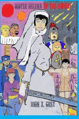 Sister Helena of the Sword The Sepharata Saga