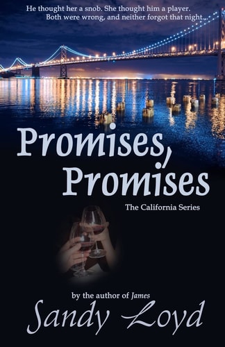 Promises, Promises The California Series