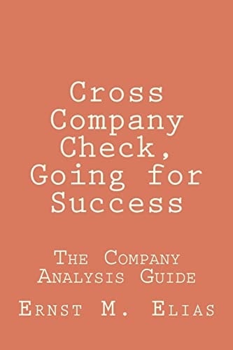 Cross Company Check, Going for Success The Company Analysis Guide
