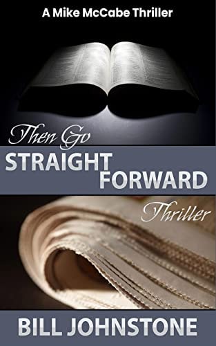 Then Go Straight Forward