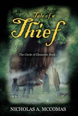Tale of a Thief: The Circle of Elements Book 1