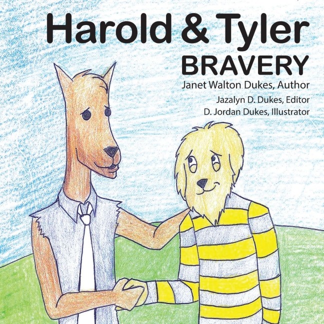 Harold & Tyler: Bravery