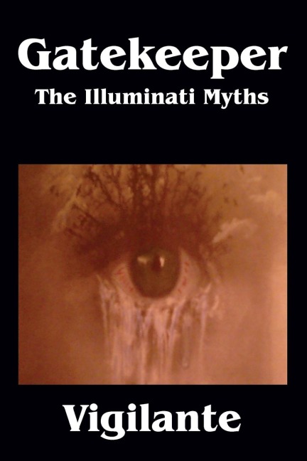 Gatekeeper: The Illuminati Myths