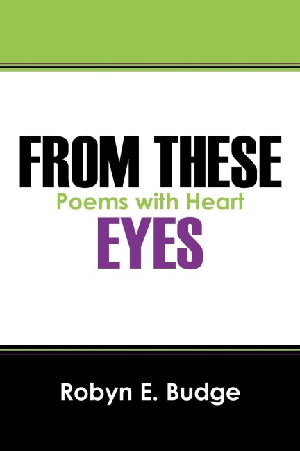 From These Eyes: Poems with Heart
