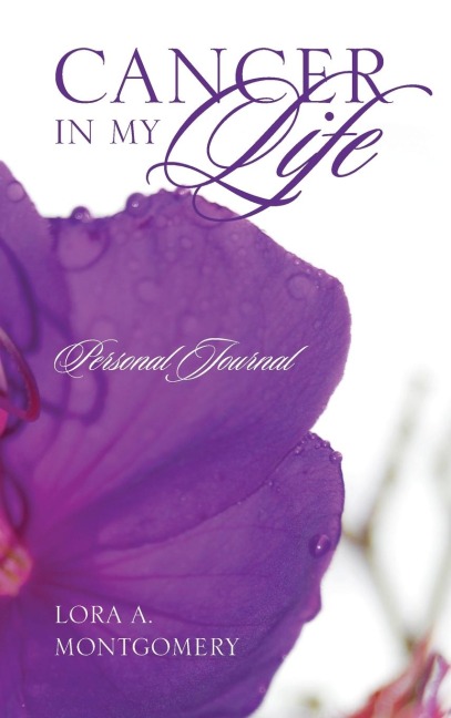 Cancer in My Life: Personal Journal