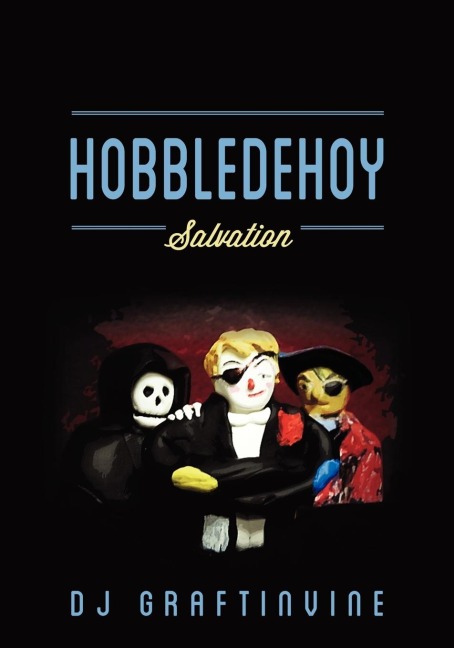 Hobbledehoy: Salvation