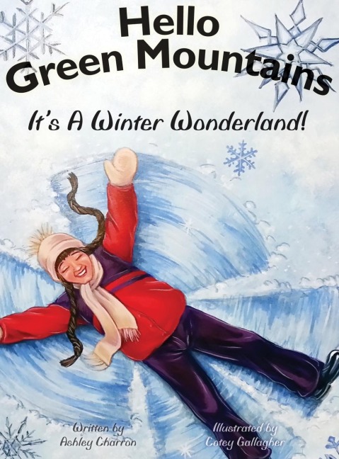 Hello Green Mountains: It's A Winter Wonderland