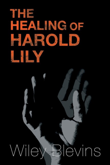 The Healing of Harold Lily