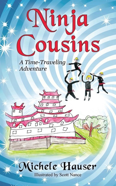 Ninja Cousins: A Time-Traveling Adventure