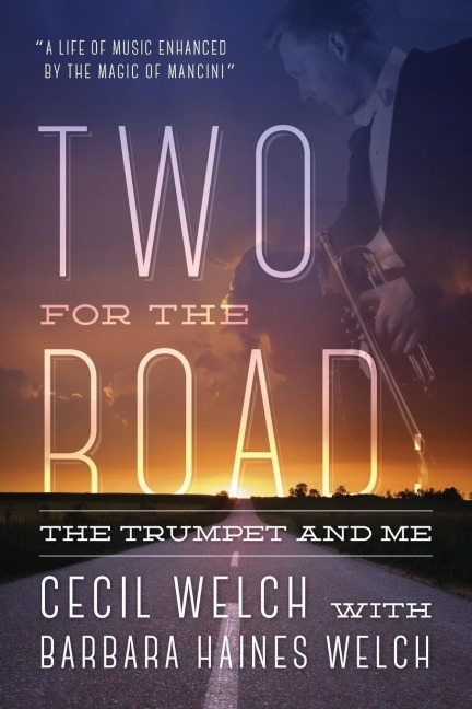 Two for the Road: The Trumpet and Me
