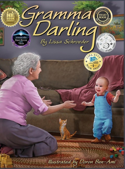 Gramma Darling: A Season of Childhood Spent at a Dear Grandmothers House
