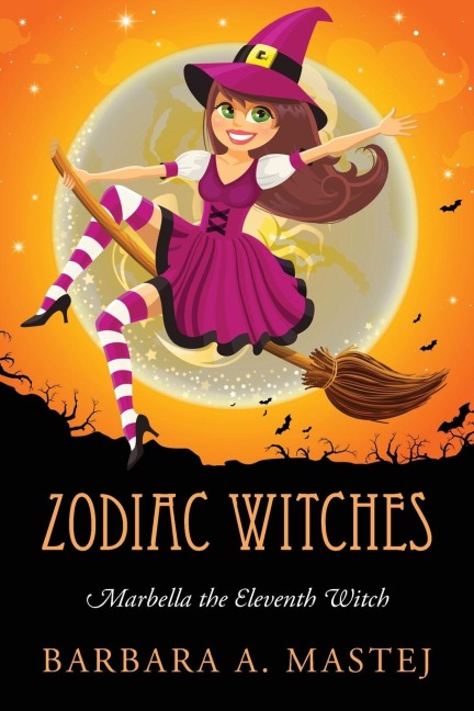 Zodiac Witches: Marbella the Eleventh Witch