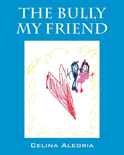 The Bully My Friend