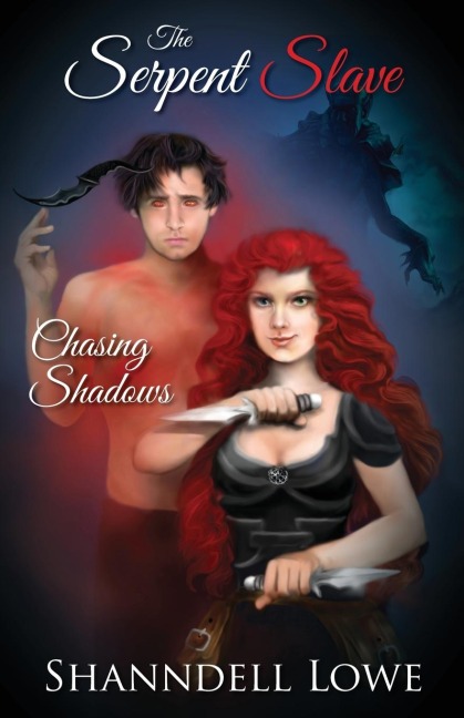 The Serpent Slave: Chasing Shadows